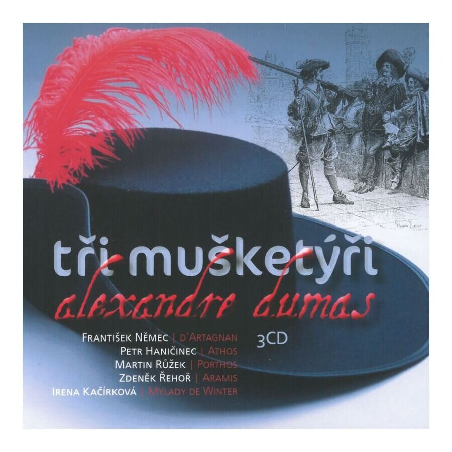 Tři mušketýři (Alexandre Dumas-Různí interpreti) (3 CD) - rozhlasová dramatizace
