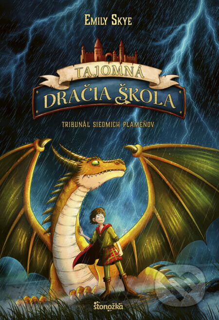 Tajomná dračia škola 5: Tribunál siedmich plameňov - Emily Skye