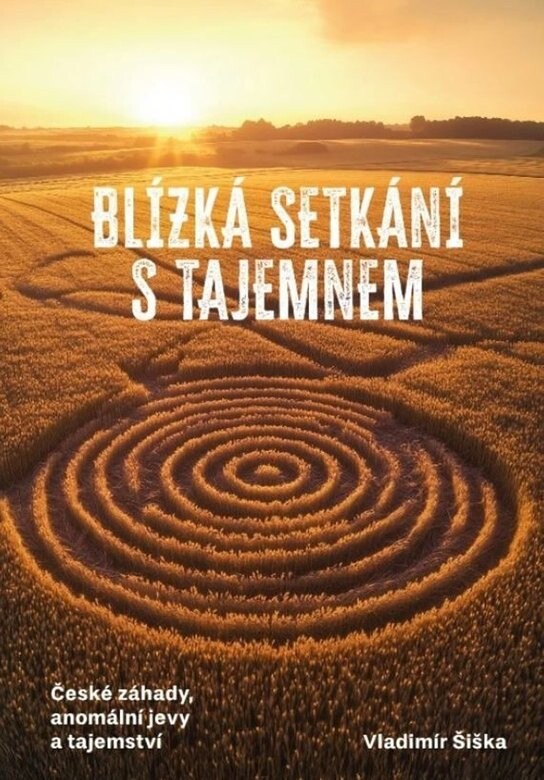 Blízká setkání s tajemnem