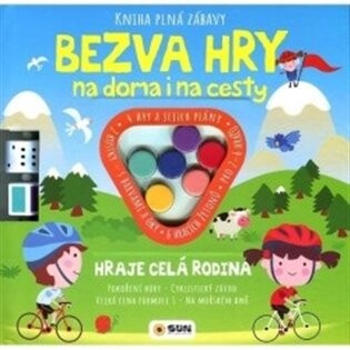 Kniha plná zábavy - BEZVA HRY NA DOMA I NA CESTY