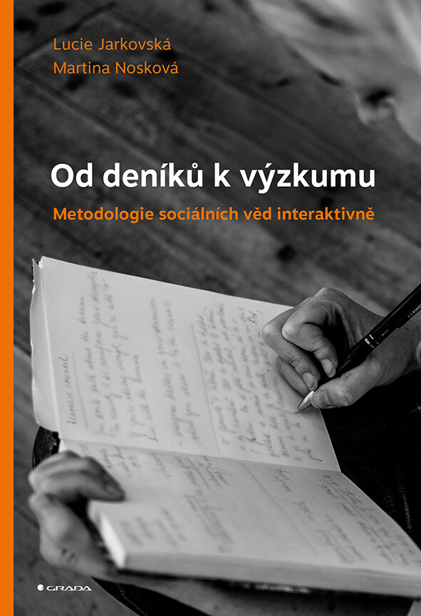 Kniha: Od deníků k výzkumu od Jarkovská Lucie