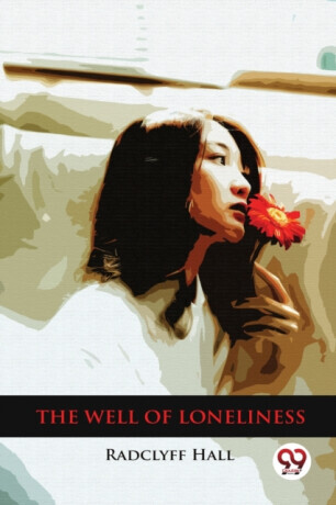 The Well of Loneliness -  (Hall Radclyff)(Paperback)