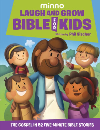 Laugh and Grow Bible for Kids: The Gospel in 52 Five-Minute Bible Stories -  (Vischer Phil)(Pevná vazba)