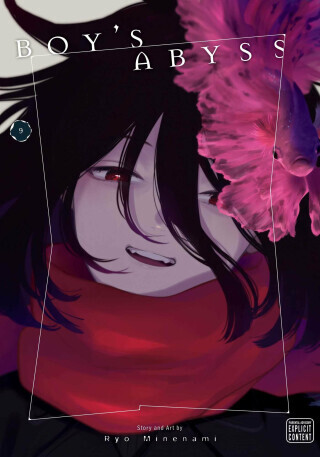 Boy's Abyss, Vol. 9 - Ryo Minenami