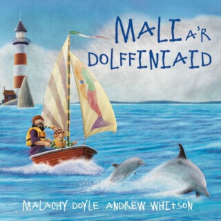 Mali a'r Dolffiniaid - Doyle Malachy