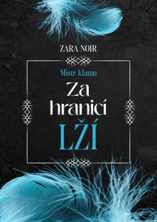 Za hranicí lží - Zara Noir - e-kniha