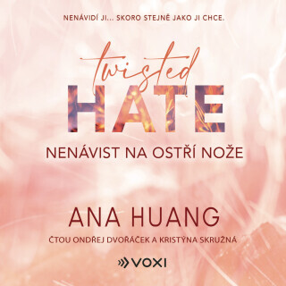 Twisted Hate: Nenávist na ostří nože - Ana Huang - audiokniha