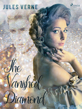 The Vanished Diamond - Jules Verne - e-kniha
