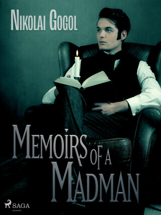 Memoirs of a Madman - Nikolai Gogol - e-kniha