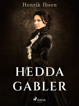 Hedda Gabler - Henrik Ibsen - e-kniha