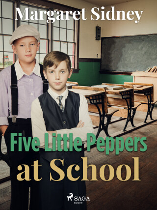 Five Little Peppers at School - Margaret Sidney - e-kniha