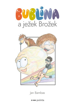 Bublina a ježek Brožek - Jan Bambas - e-kniha