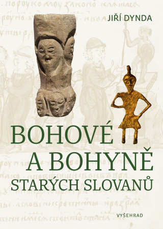 Bohové a bohyně starých Slovanů - Jiří Dynda - e-kniha