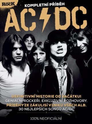 AC/DC - Kompletní příběh – 2. vydání - Mick Wall, Mark Blake, Paul Rees, Murray Engleheart, Ken Sharp, Brannigan Paul, Paul Elliott, Vojtěch Klíma, Ha