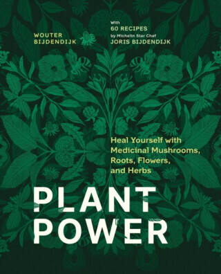 Plant Power - Wouter Bijdendijk