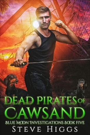 Dead Pirates of Cawsand - Steve Higgs