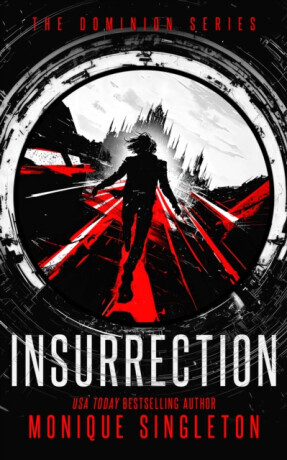 Insurrection - Monique Singleton