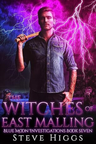 The Witches of East Malling - Steve Higgs