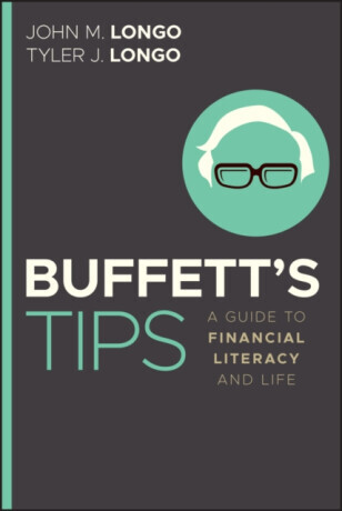 Buffett's Tips - John M., CFA Longo, Tyler J. Longo