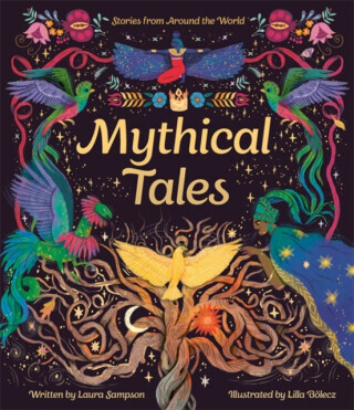 Mythical Tales - Laura Sampson