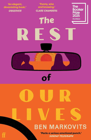 Rest of Our Lives - Markovits Benjamin
