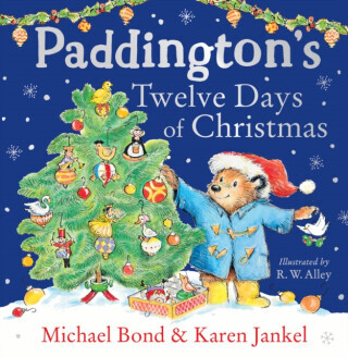 Paddingtonâ€™s Twelve Days of Christmas - Michael Bond, Karen Jankel
