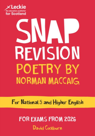 National 5/Higher English Revision: Poetry by Norman MacCaig - David Cockburn