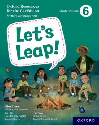 Let's Leap! Caribbean Primary Language Arts: Student Book 6 - Giles Clare