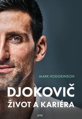 Djokovič. Život a kariéra - Mark Hodgkinson - e-kniha
