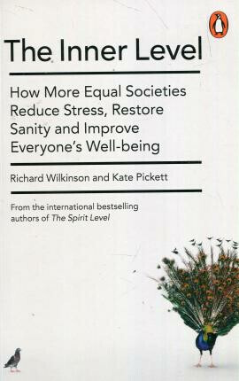 The Inner Level - Richard Wilkinson, Kate Pickettová