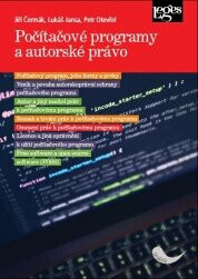 Počítačové programy a autorské právo - Lukáš Jansa, Petr Otevřel