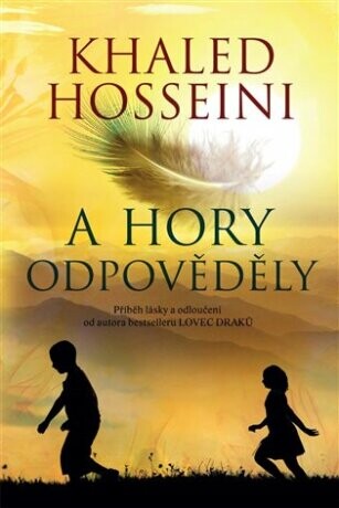 A hory odpověděly - Khaled Hosseini - e-kniha
