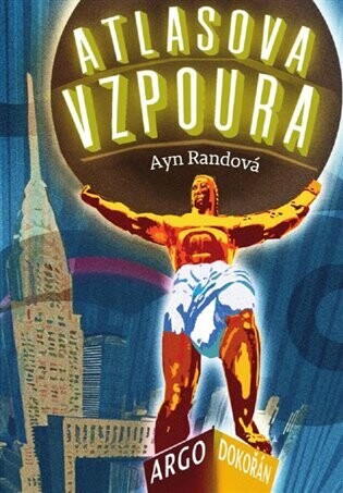 Atlasova vzpoura - Ayn Randová - e-kniha