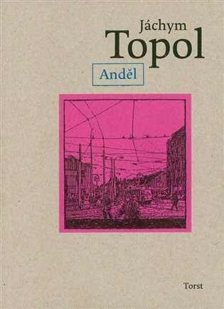 Anděl - Jáchym Topol - e-kniha