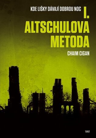 Altschulova metoda - Chaim Cigan - e-kniha