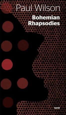 Bohemian Rhapsodies - Paul Wilson - e-kniha