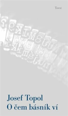 O čem básník ví - Josef Topol - e-kniha