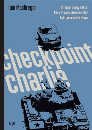 Checkpoint Charlie - Iain MacGregor - e-kniha
