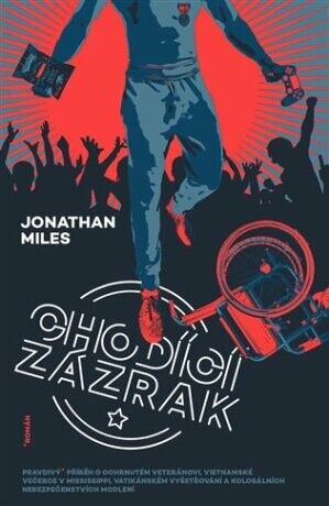Chodící zázrak - Jonathan Miles - e-kniha