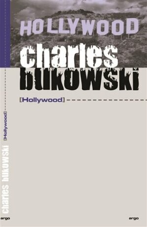 Hollywood - Charles Bukowski - e-kniha
