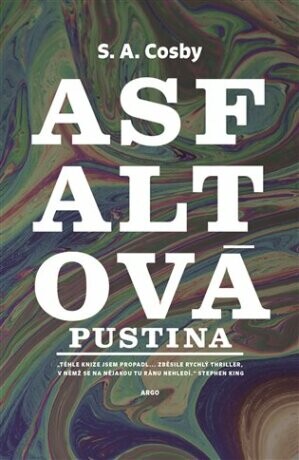 Asfaltová pustina - S. A. Cosby - e-kniha