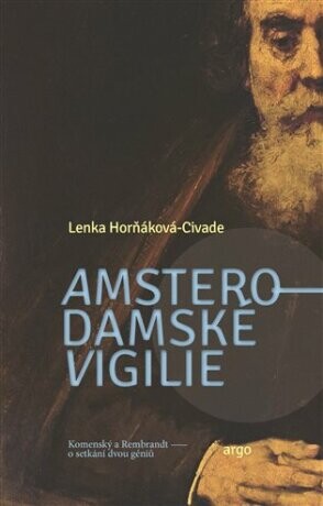 Amsterodamské vigilie - Lenka Horňáková-Civade - e-kniha