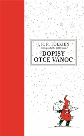 Dopisy Otce Vánoc - J. R. R. Tolkien - e-kniha