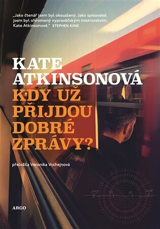 Kdy už přijdou dobré zprávy? - Kate Atkinsonová - e-kniha