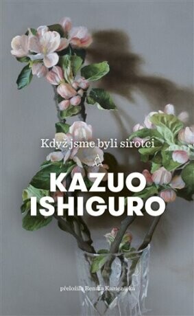 Když jsme byli sirotci - Kazuo Ishiguro - e-kniha