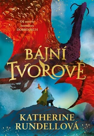 Bájní tvorové - Katherine Rundellová - e-kniha