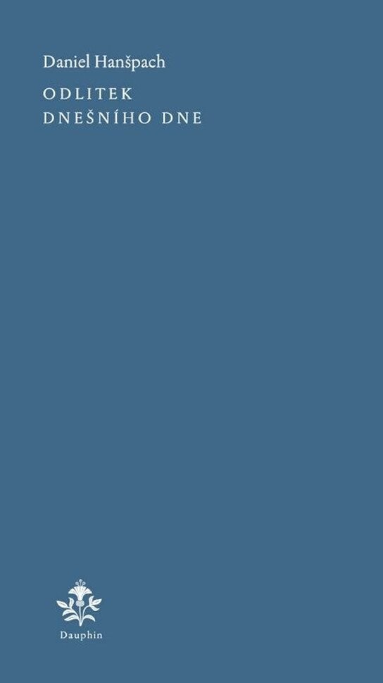 Odlitek dnešního dne