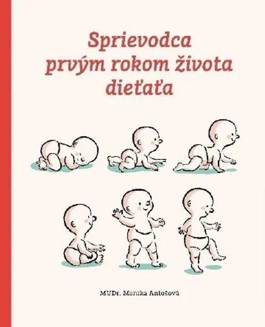 Sprievodca prvým rokom životom dieťaťa