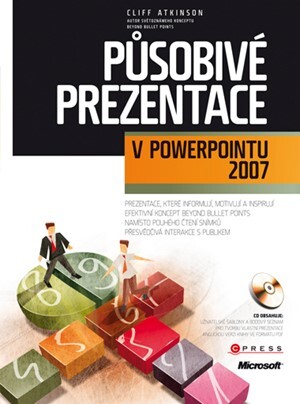 Působivé prezentace - Cliff Atkinson