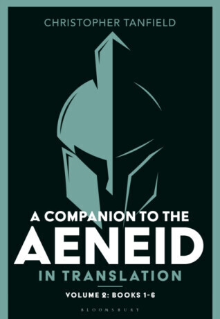 A Companion to the Aeneid in Translation: Volume 2: Books 1-6 -  (Tanfield Christopher)(Paperback)